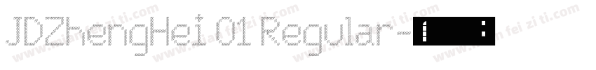 JDZhengHei O1 Regular字体转换
